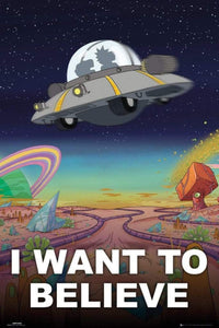 GBeye Rick and Morty I Want to Believe Poster 91,5x61cm | Yourdecoration.com