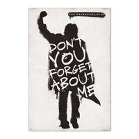 Grupo Erik GPE5567 The Breakfast Club Dont You Forget About Me Poster 61X91,5cm | Yourdecoration.com